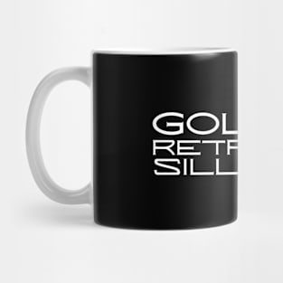 Golden Retriever Quote Mug